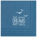 MEER ALS WORTE COCKTAILSERVIETTE "Let your dreams set sail"